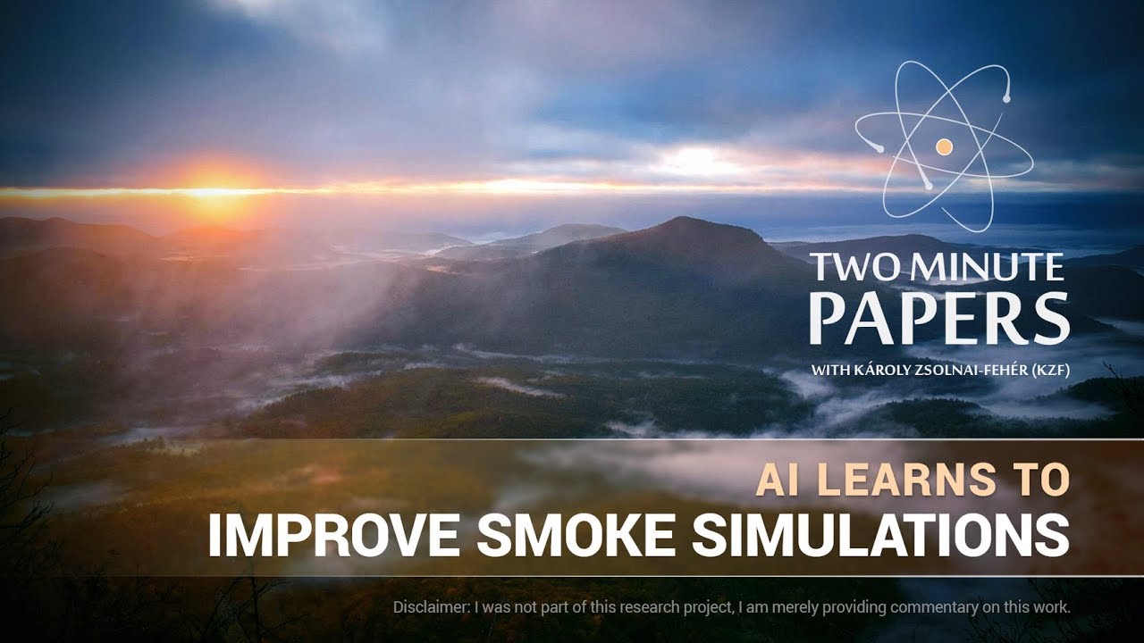 AI Learns To Improve Smoke Simulations | Two Minute Papers #188