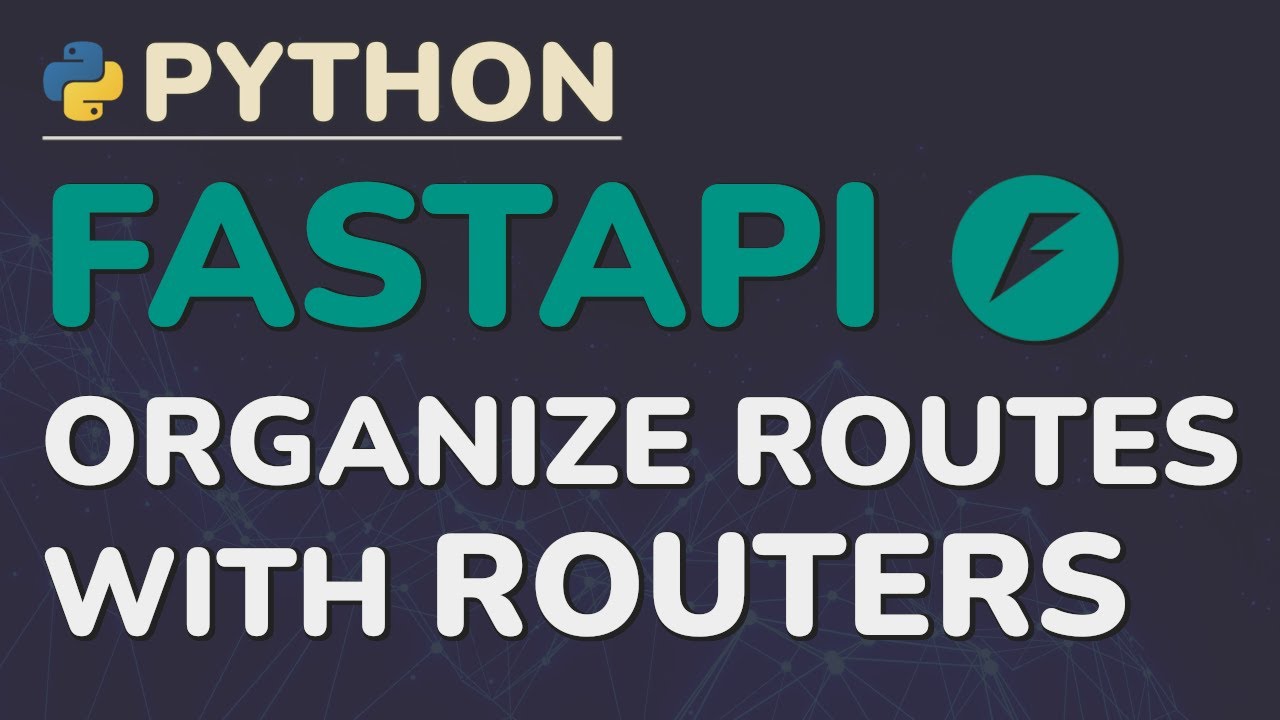 Python FastAPI Tutorial (Part 8): Routers - Organizing Routes into Modules with APIRouter