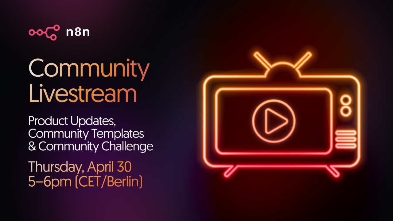 n8n Livestream: Product Updates, Community Creator & the latest Community Challenge