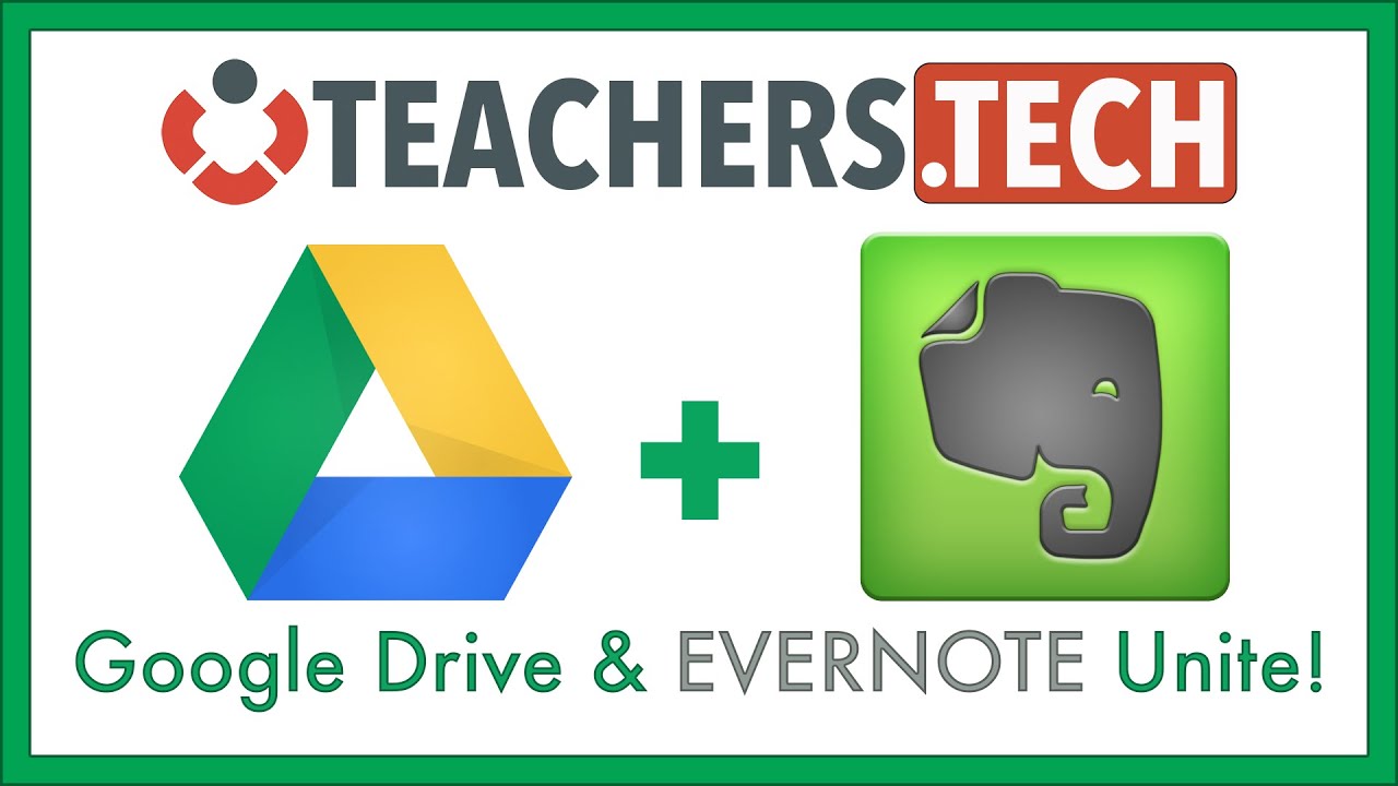 Google Drive and Evernote Unite!