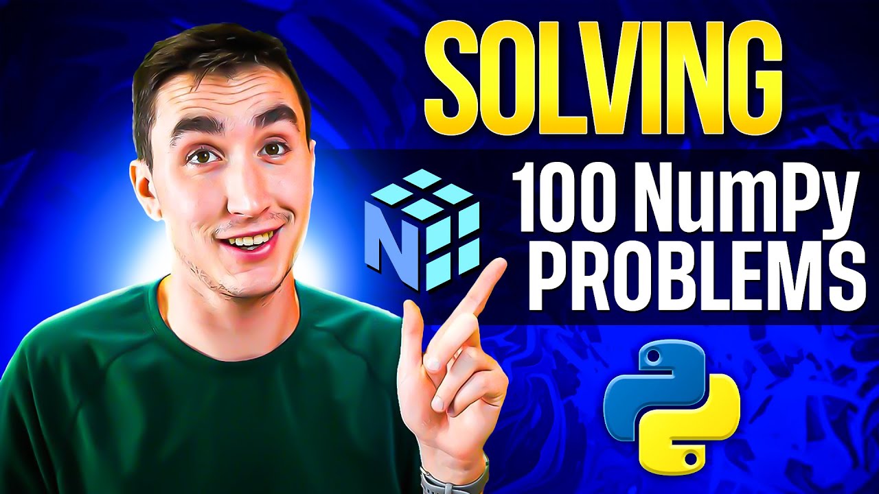 Solving 100 Python NumPy Problems! (From easy to difficult)