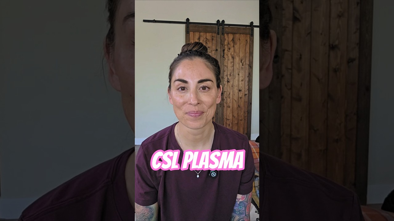 CSL Plasma