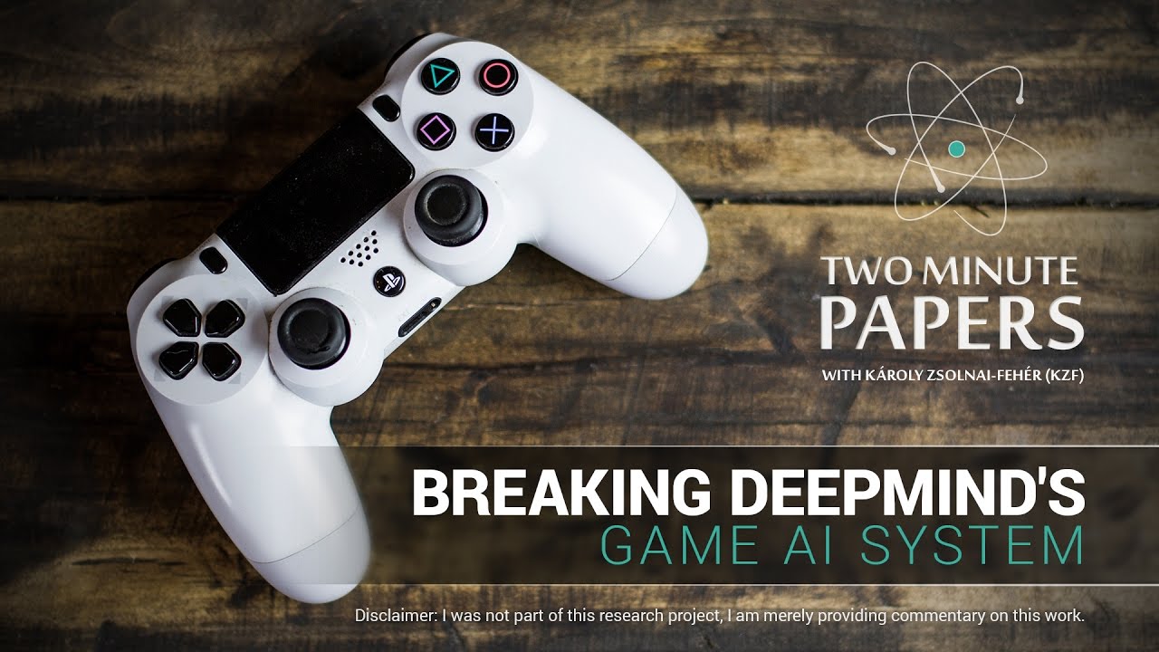 Breaking DeepMind's Game AI System | Two Minute Papers #135