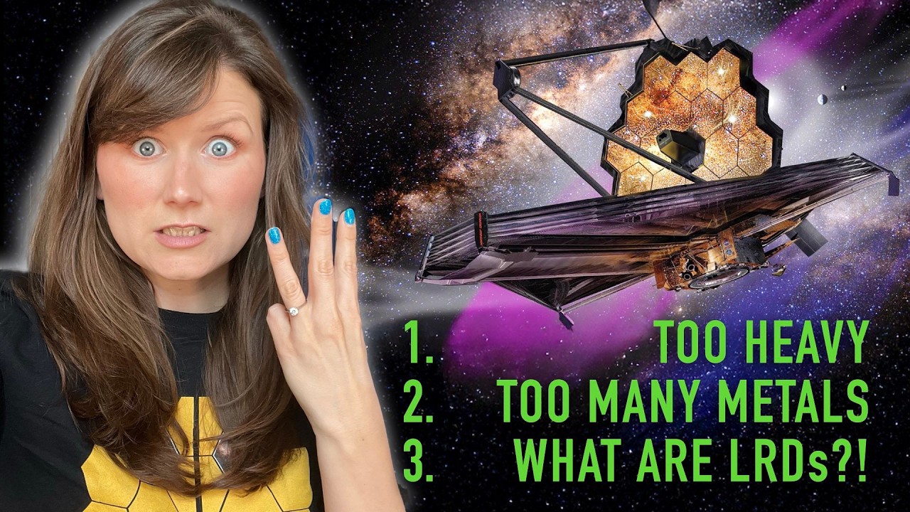 JWST’s 3 BIG mysteries of the early Universe