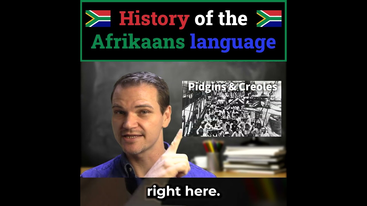 History of the Afrikaans language