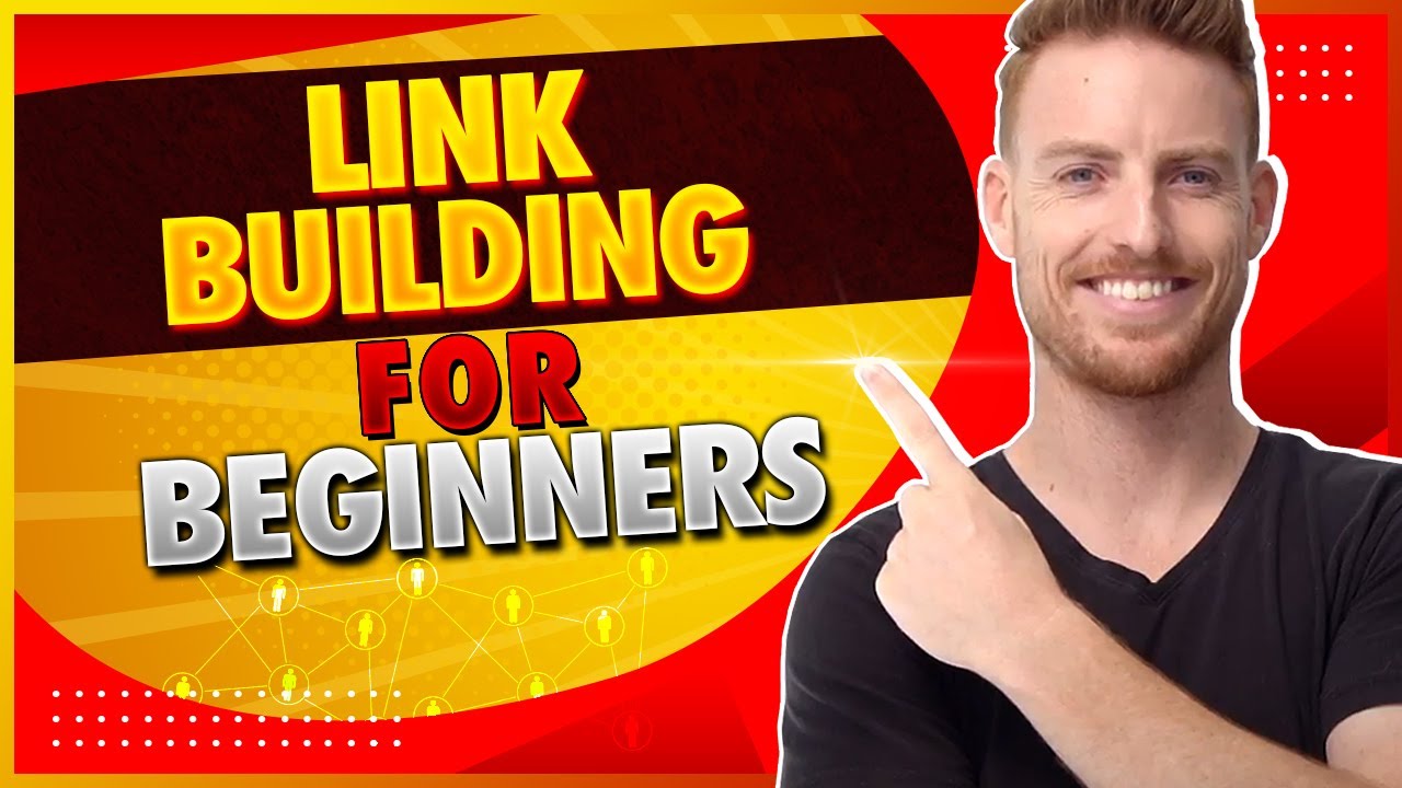 Link Building for Beginners (Complete Guide)