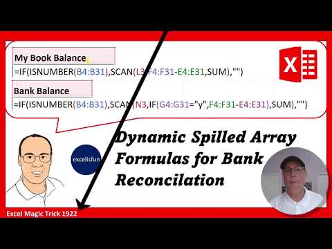 Excel SCAN Function Dynamic Spilled Array Formula for Automatic Bank Reconciliation. EMT 1922.