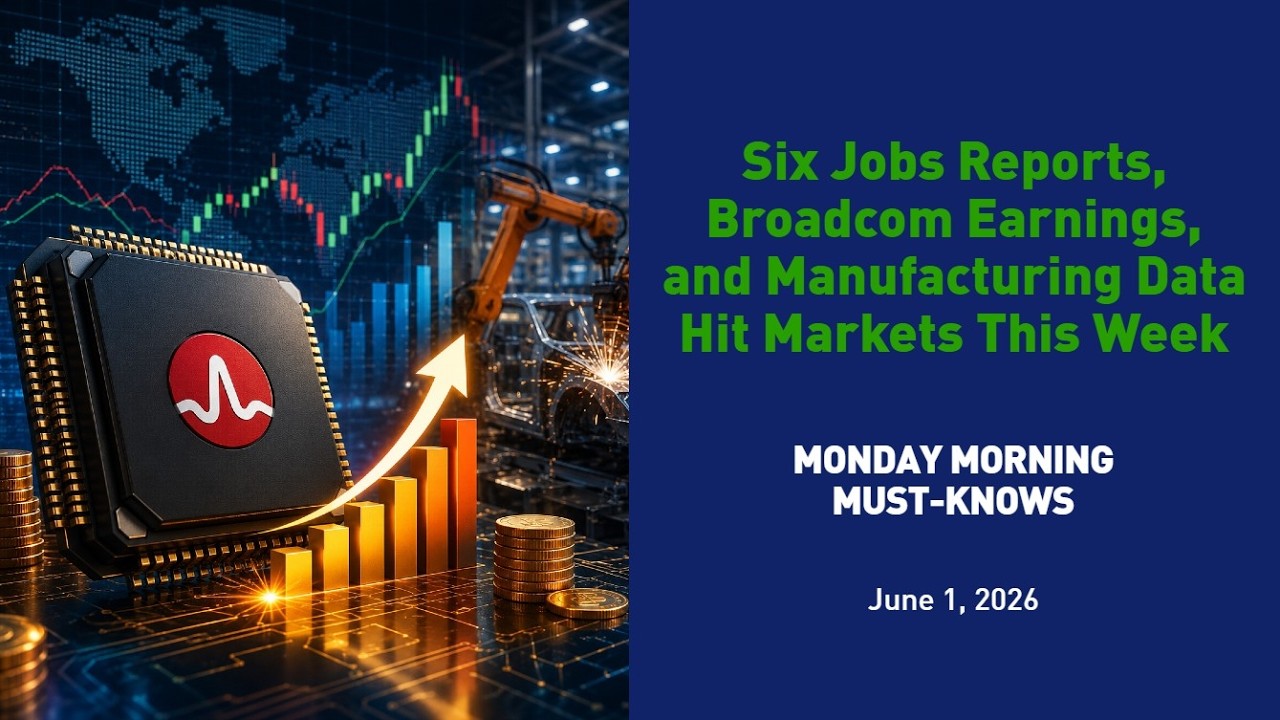 Six Jobs Reports, Broadcom Earnings, and Manufacturing Data Hit Markets This Week