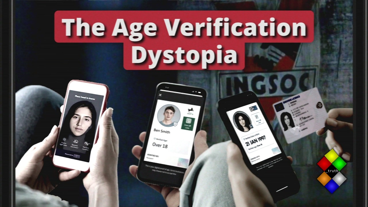 How Age Verification Will Ruin Your Internet
