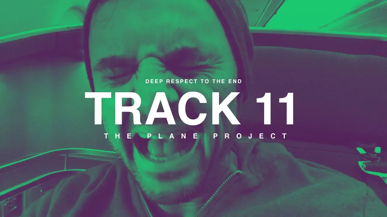 TRACK 11: DEEP RESPECT TO THE END