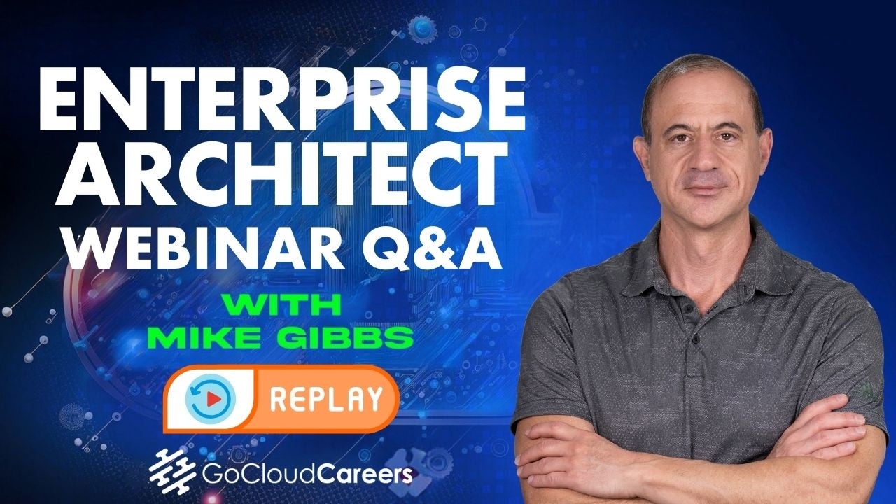 Enterprise Architect Q&A: Answering Your Enterprise Architect Career Questions