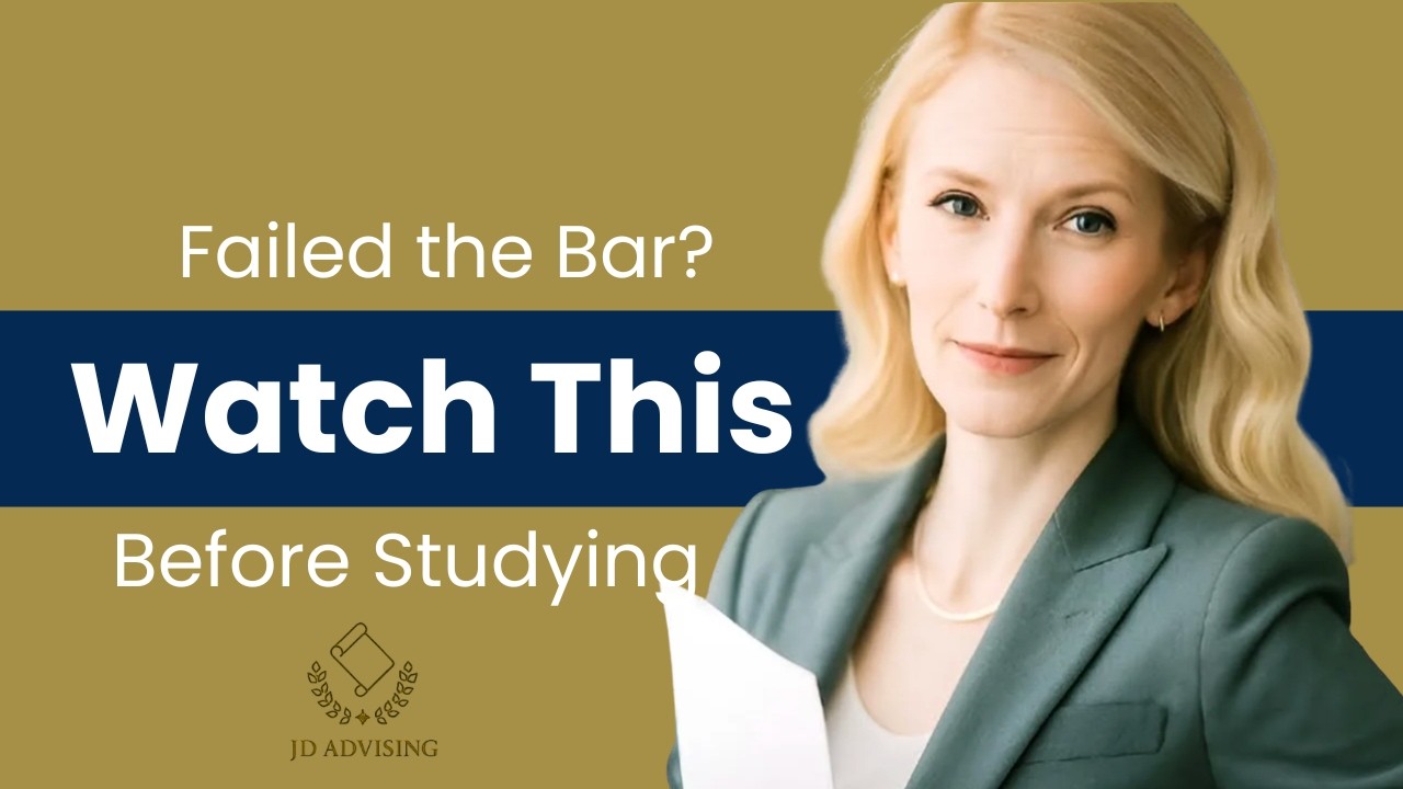 Failed the Bar? Watch This Before Studying