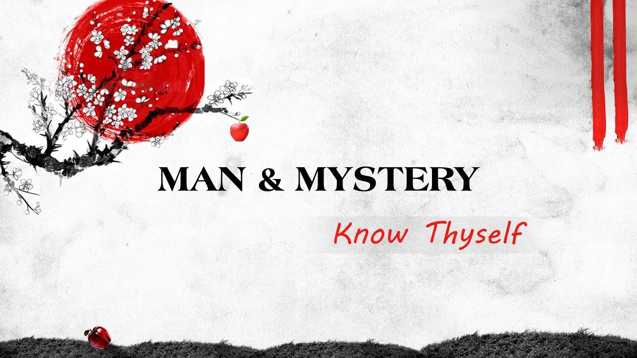 Know Thyself | Part 1