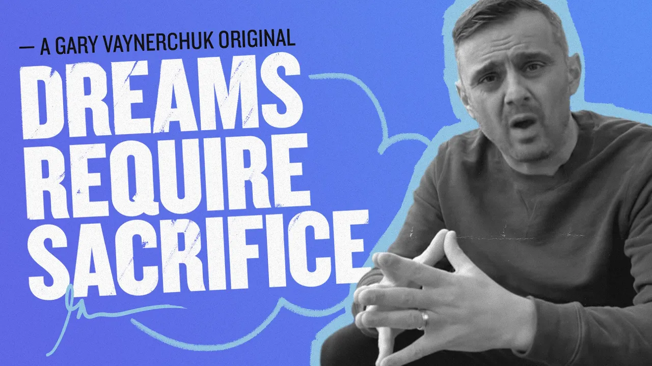 Are You Prepared to Chase Your Dreams? | Gary Vaynerchuk Original Film