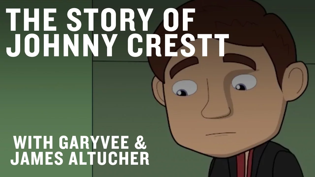 THE STORY OF JOHNNY CRESTT WITH GARYVEE & JAMES ALTUCHER