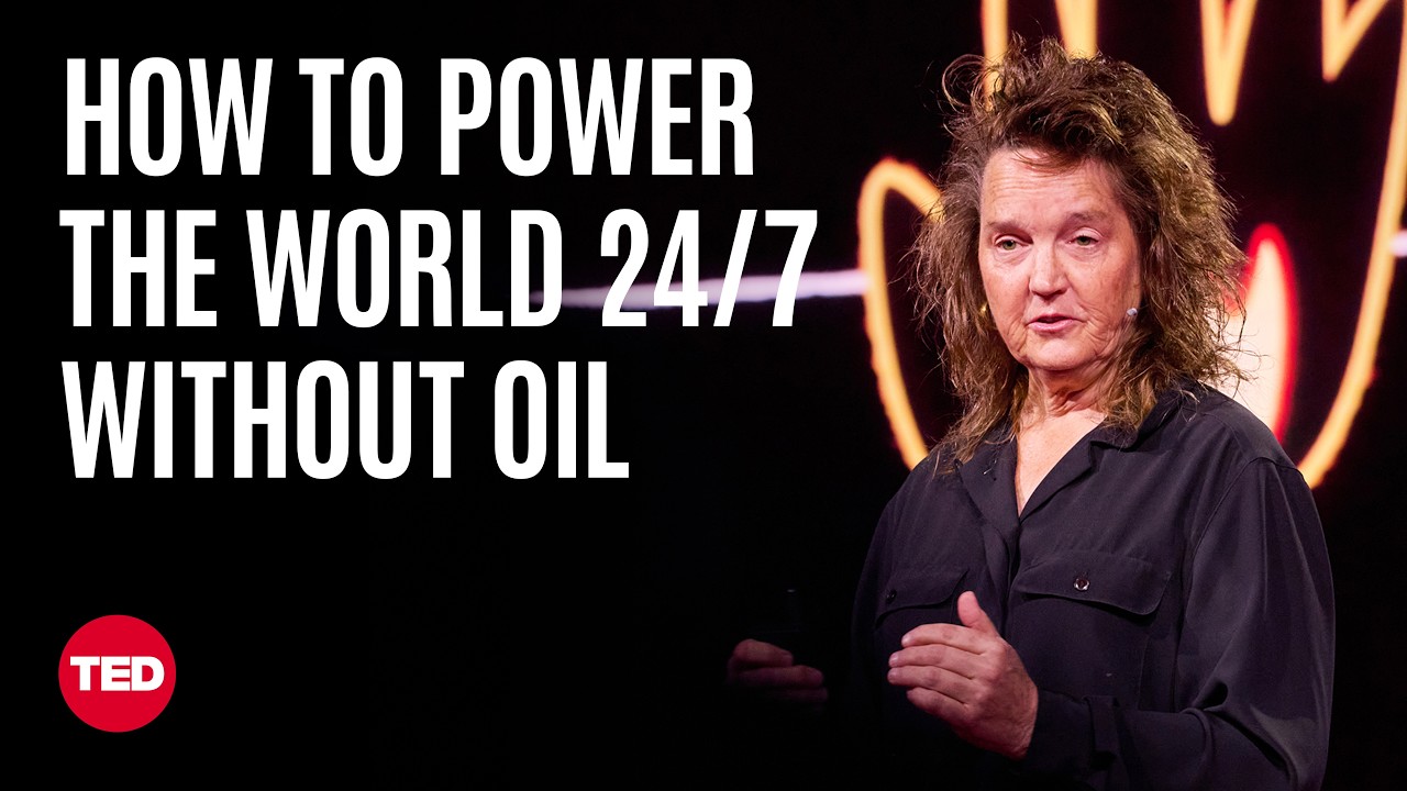 How to Power the World 24/7 — Without Oil | Cindy Taff | TED