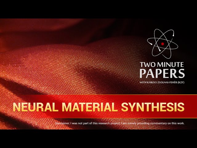 Neural Material Synthesis | Two Minute Papers #88