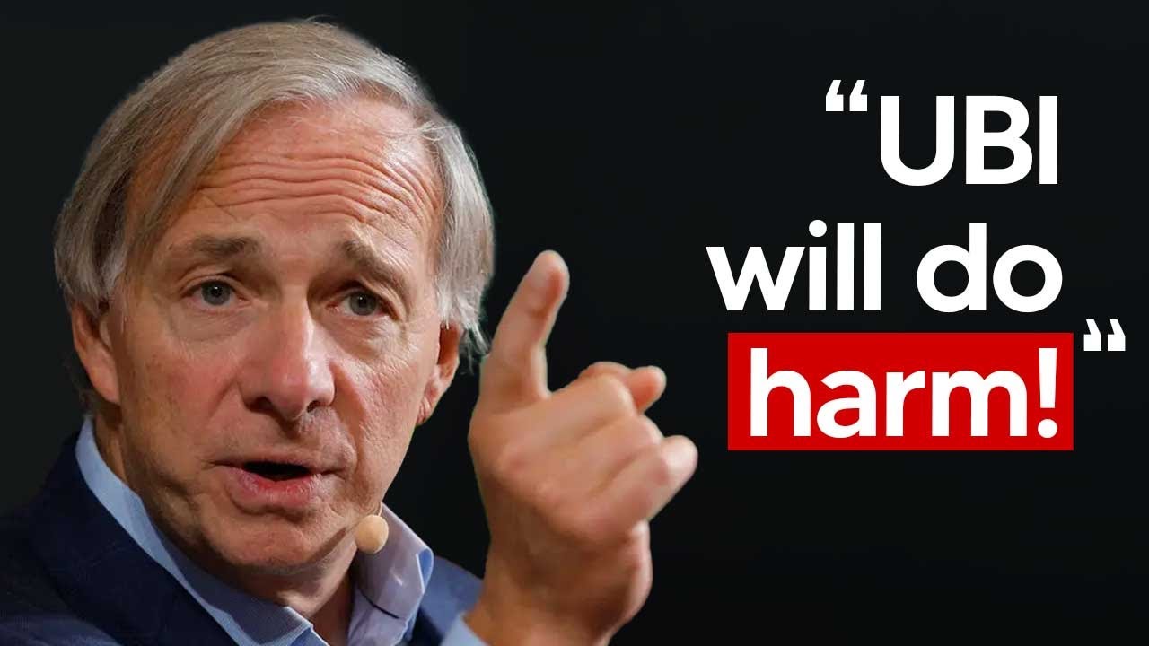 Ray Dalio WARNS About The Dangers Of UBI