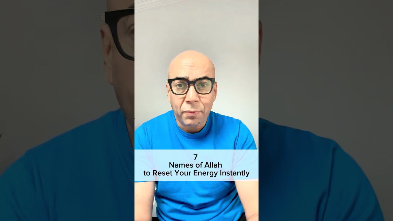7 Names of Allah to Recharge Your Soul and Energy@Syed.kashifmohsin #manifestation #spiritualhealing