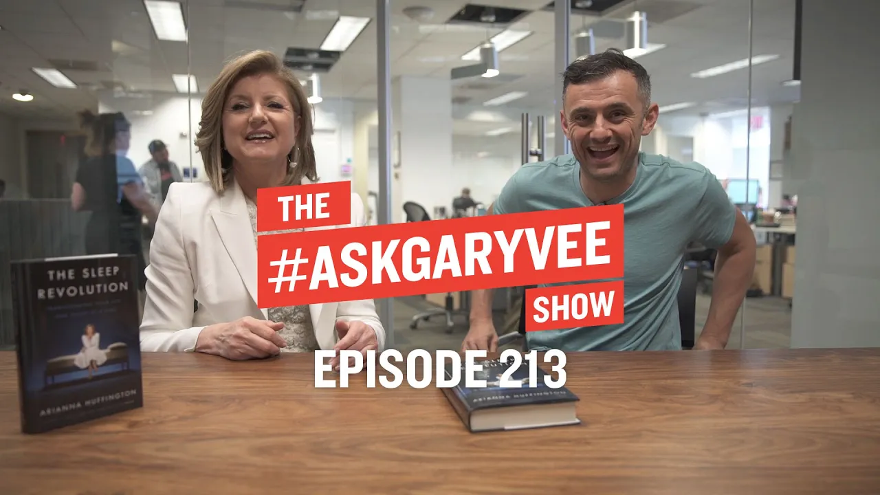 Arianna Huffington, Nighttime Routines & The Importance of Sleep | #AskGaryVee Episode 213