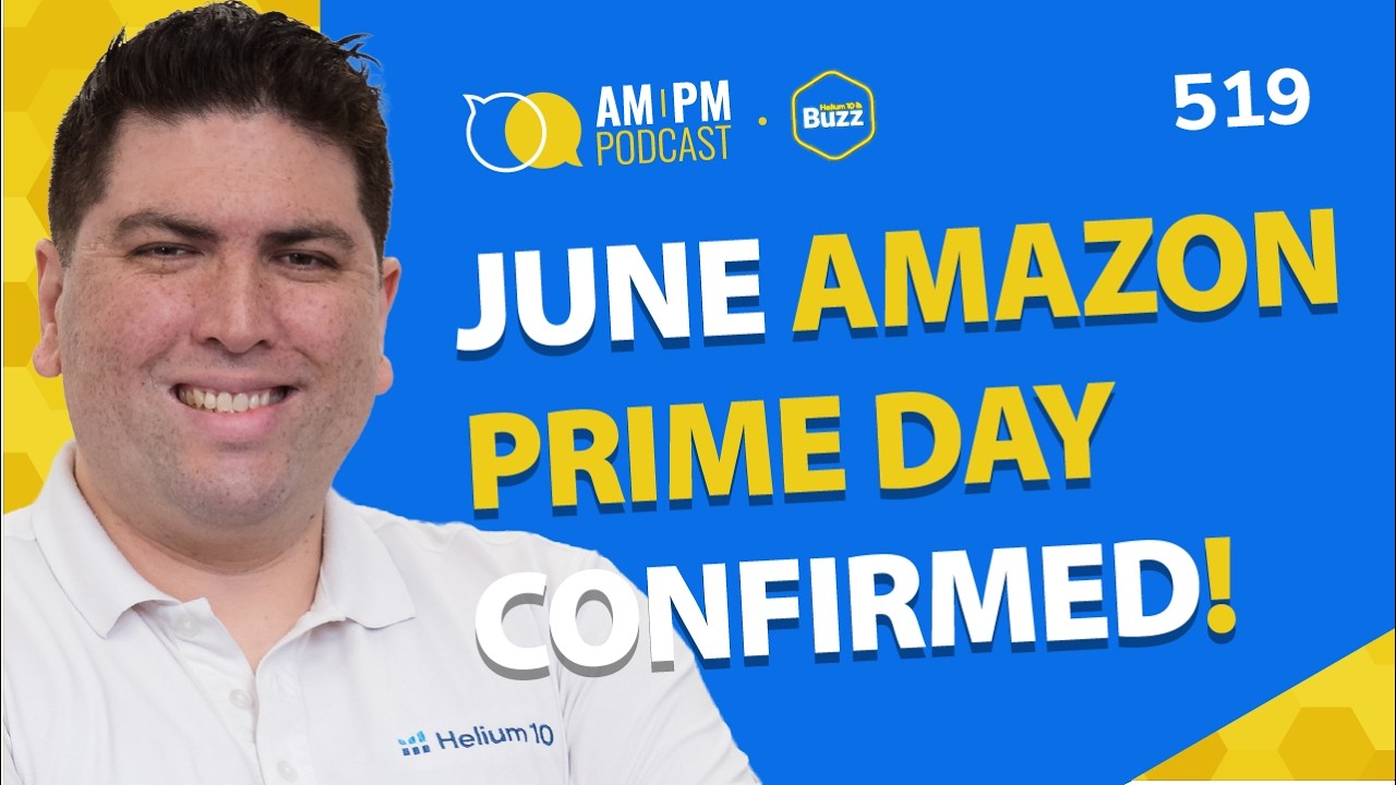 Weekly Buzz 5/5/26 - Amazon Confirms June Prime Day & Record Number of 7-Figure Sellers Reported!