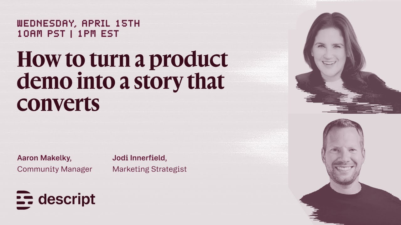 How to turn a product demo into a story that converts