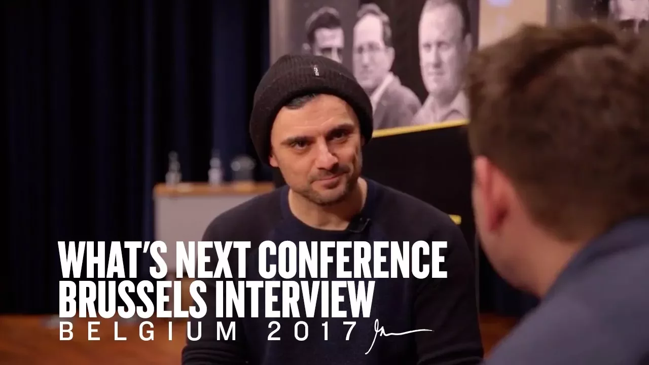 Gary Vaynerchuk What's Next Conference Brussels Interview | Belgium 2017
