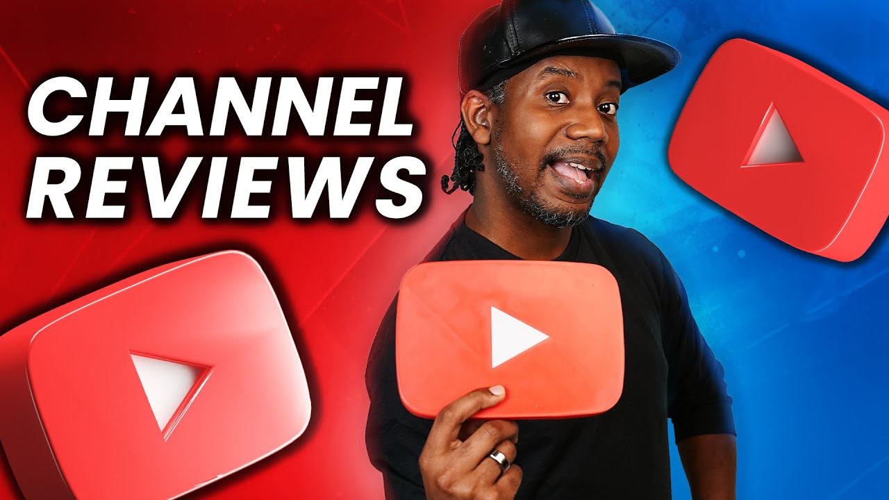 YouTube Channel Reviews and Advice for Small Channels