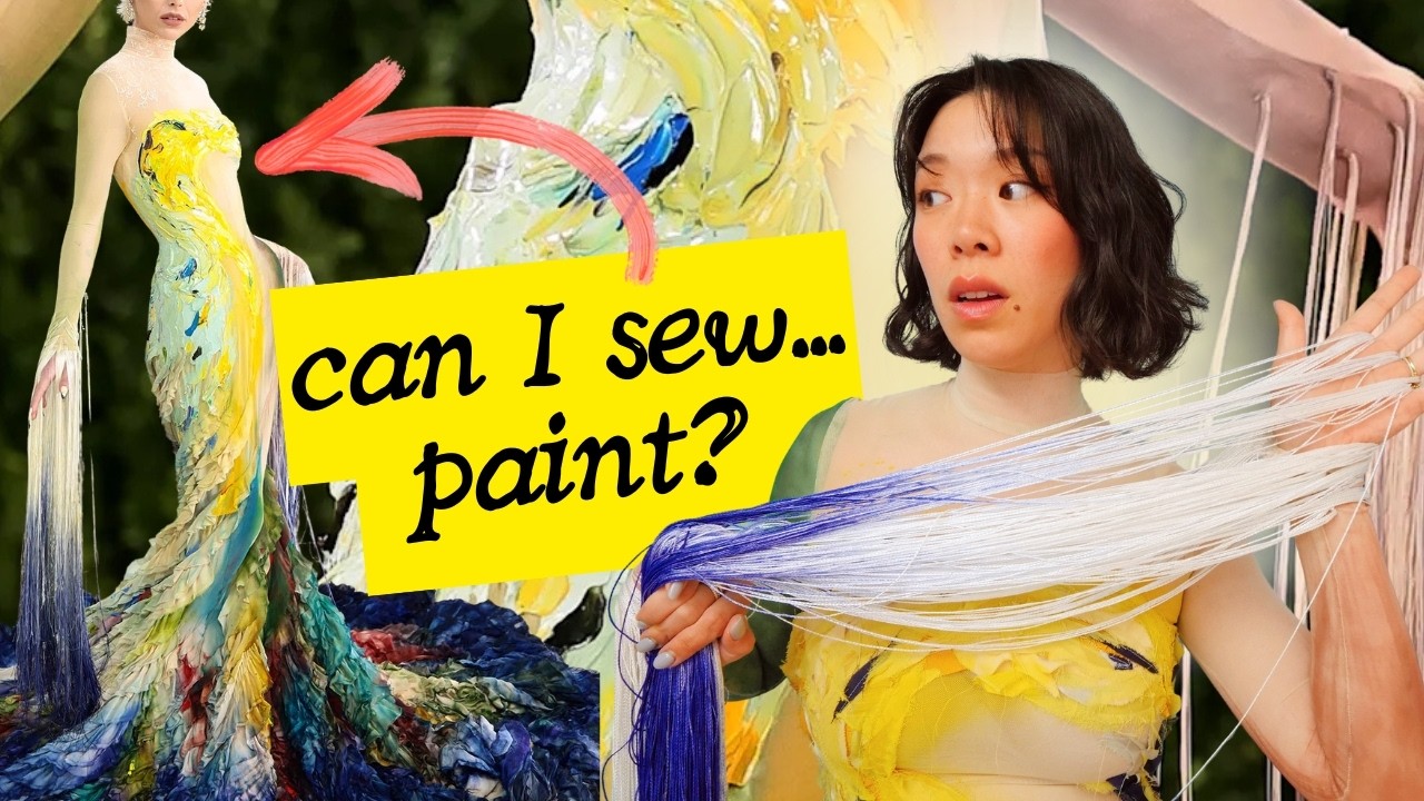 sewing things I can’t afford: MET GALA (yes the painted one)