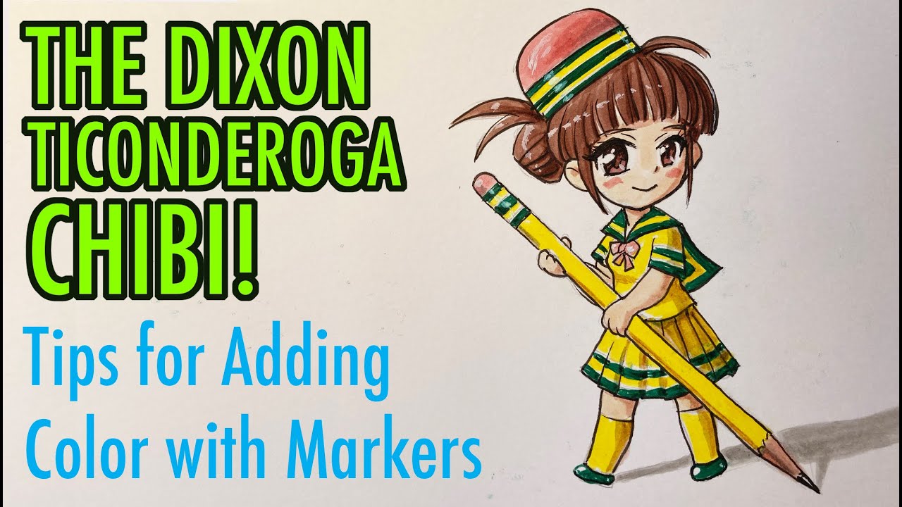 Adding Color with Markers: The Dixon Ticonderoga Chibi!