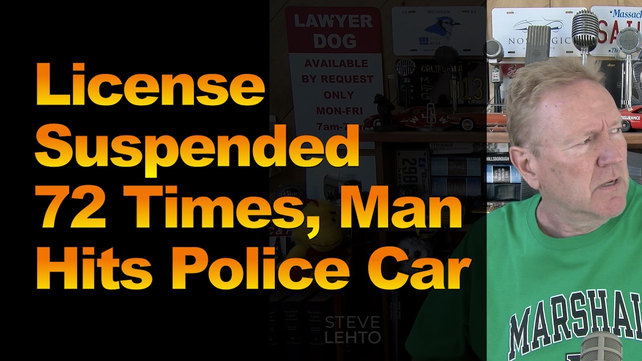 License Suspended 72 Times, Man Hits Police Car