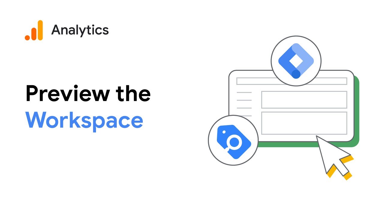 Preview the Workspace