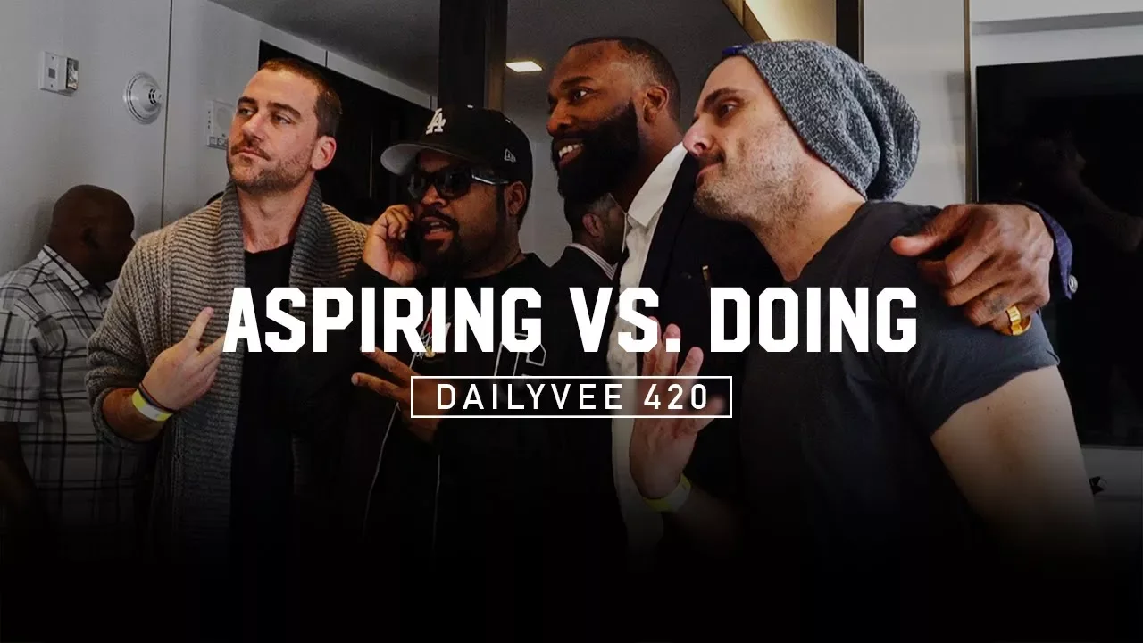 and? | DailyVee 420