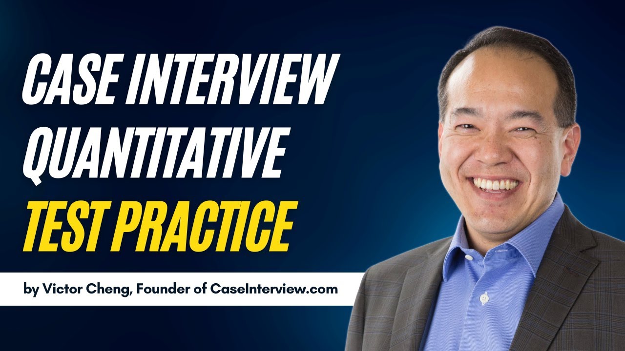 Practice Quantitative Tests for Case Interviews - Sharpen Your Skills