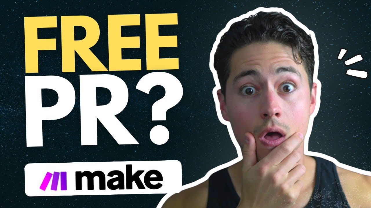 How to Get Free PR Using Make.com & AI