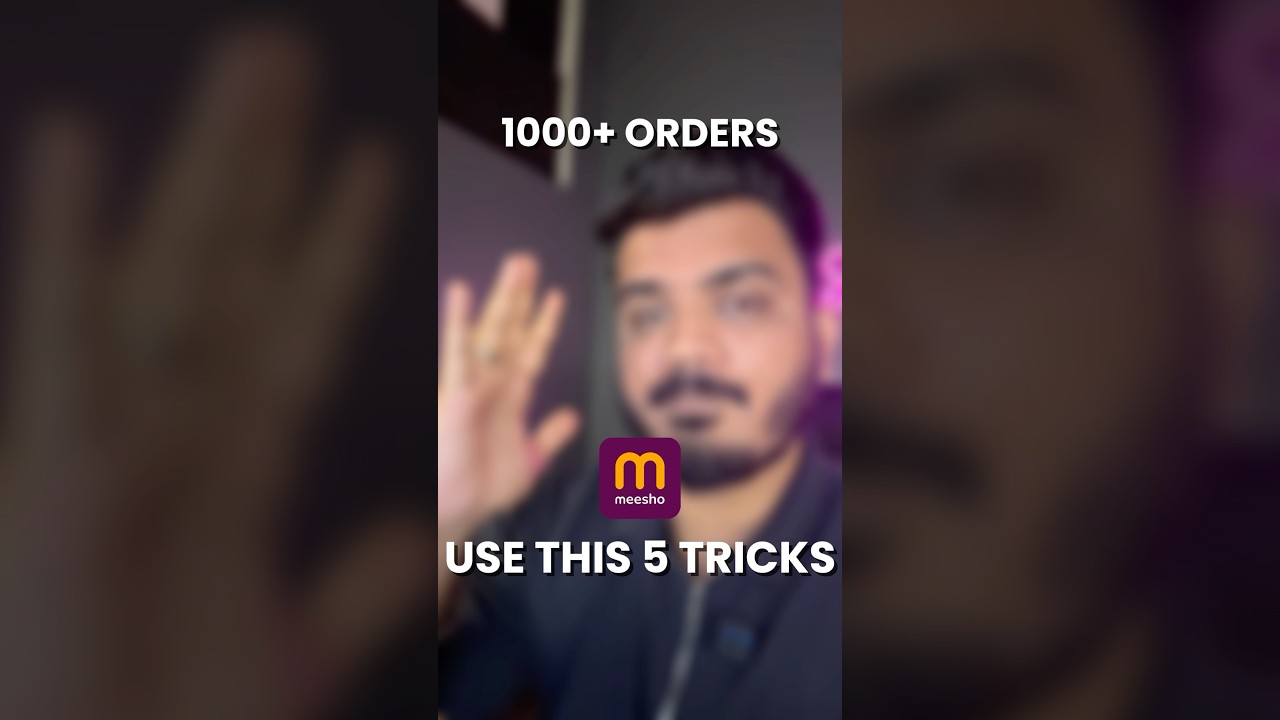 1000+ order on Meesho 🔥 Increase Order on Meesho #meesho #orders #ecommerce