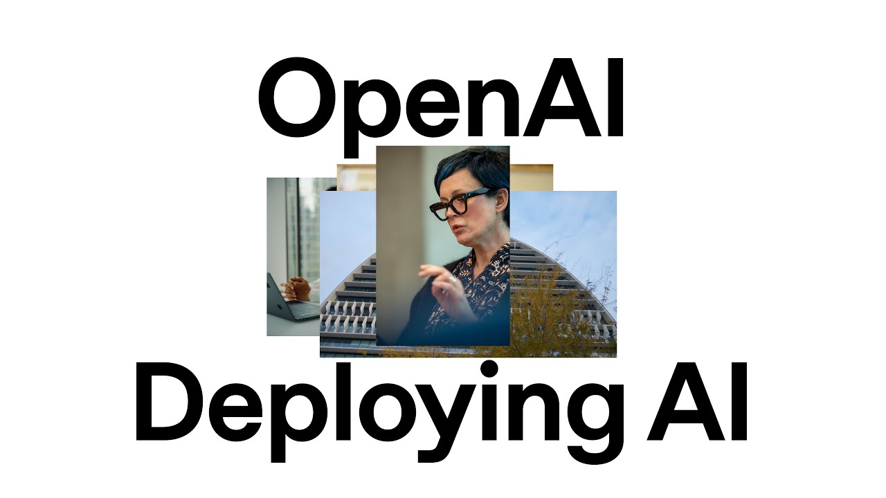 Deploying AI: How businesses worldwide are succeeding with OpenAI