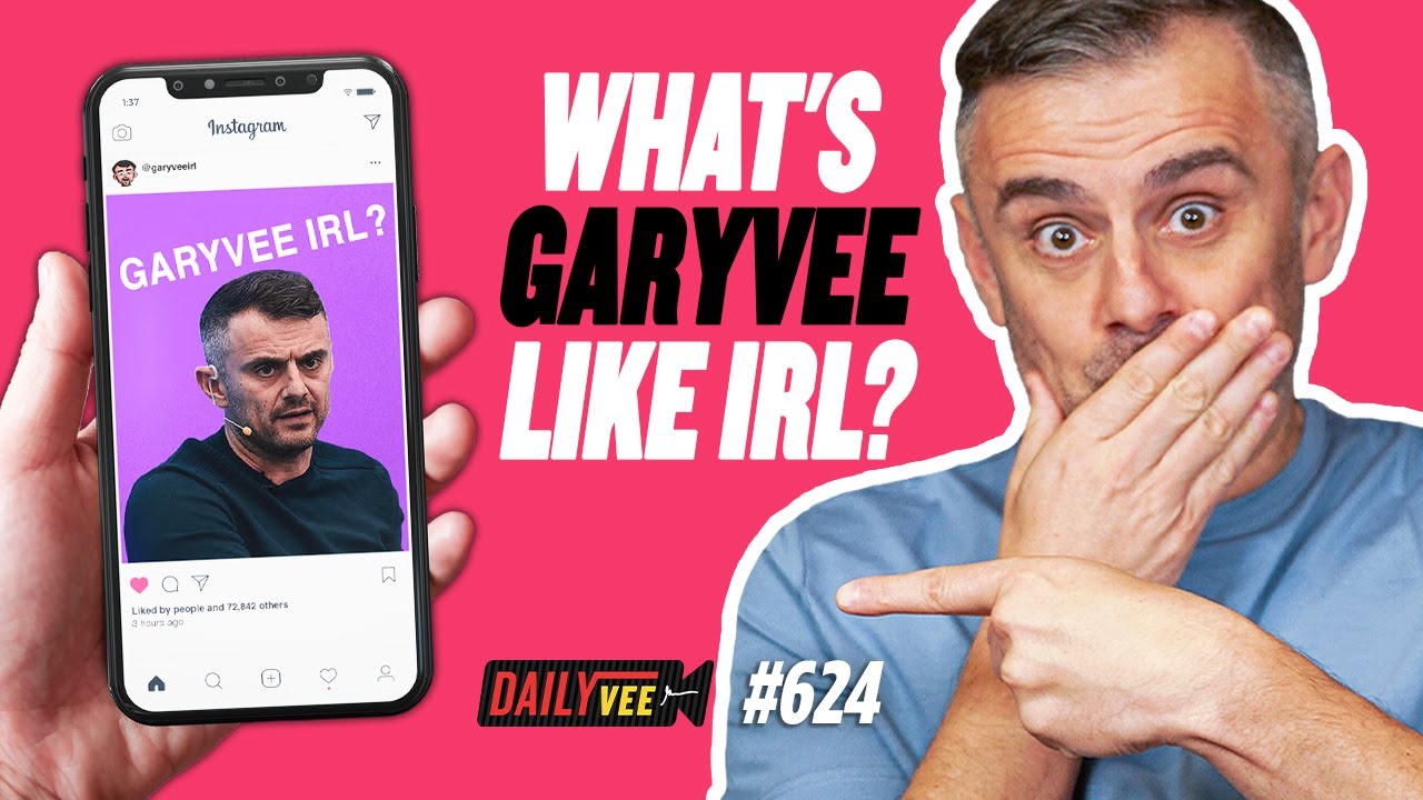"What's GaryVee like in real life?" | DailyVee 624