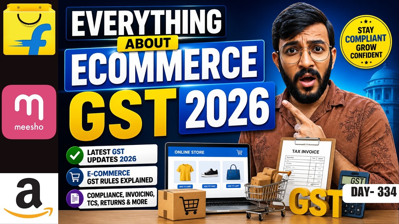Everything About Ecommerce Business GST 2026