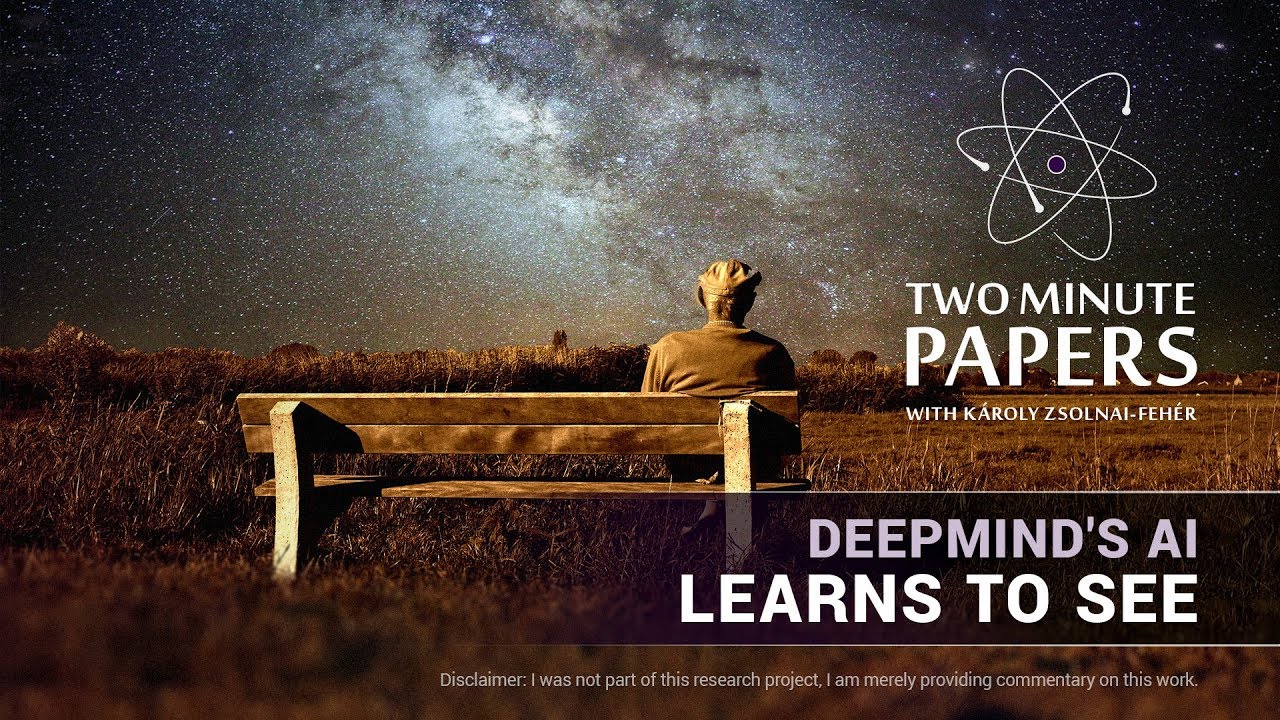 DeepMind's AI Learns To See | Two Minute Papers #263