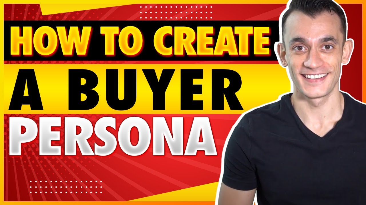 What Is Buyer Persona And Why Do You Need It For Your Website? (2022)
