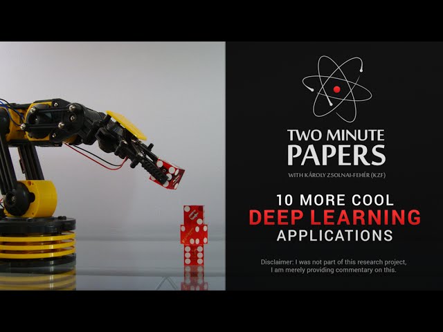 10 More Cool Deep Learning Applications | Two Minute Papers #52