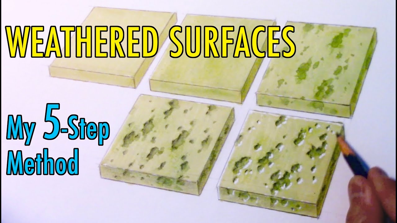 WEATHERED SURFACES: My 5-Step Method