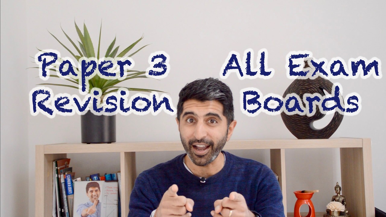 Paper 3 Guidance - For All Exam Boards