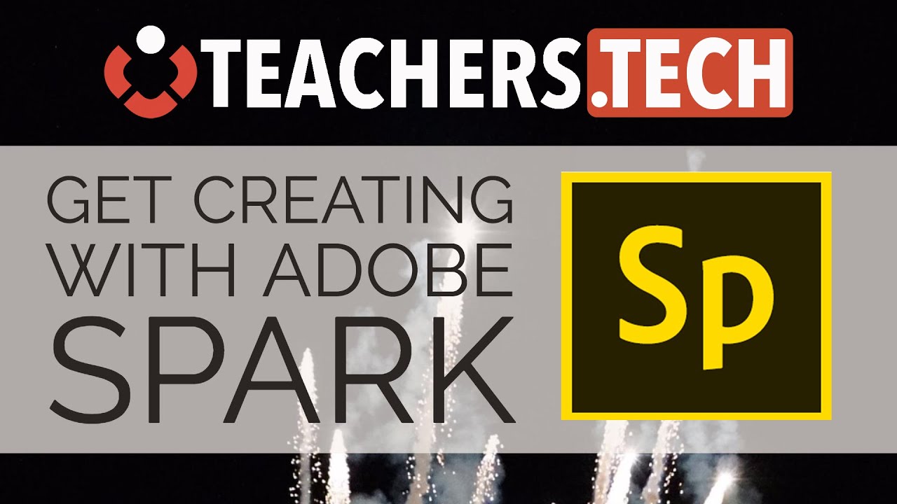 Learn Adobe Spark - Impactful Visual Stories
