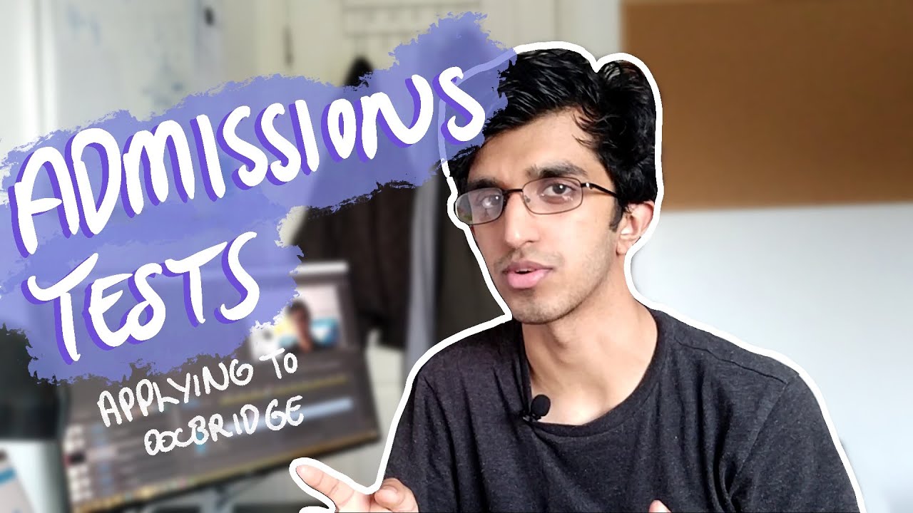 Admissions Tests | Applying to Cambridge or Oxford