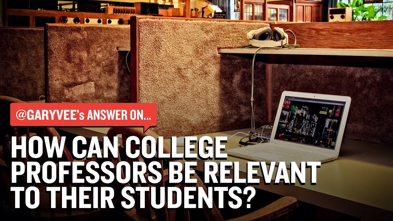 How Can College Professors Be Relevant to Their Students