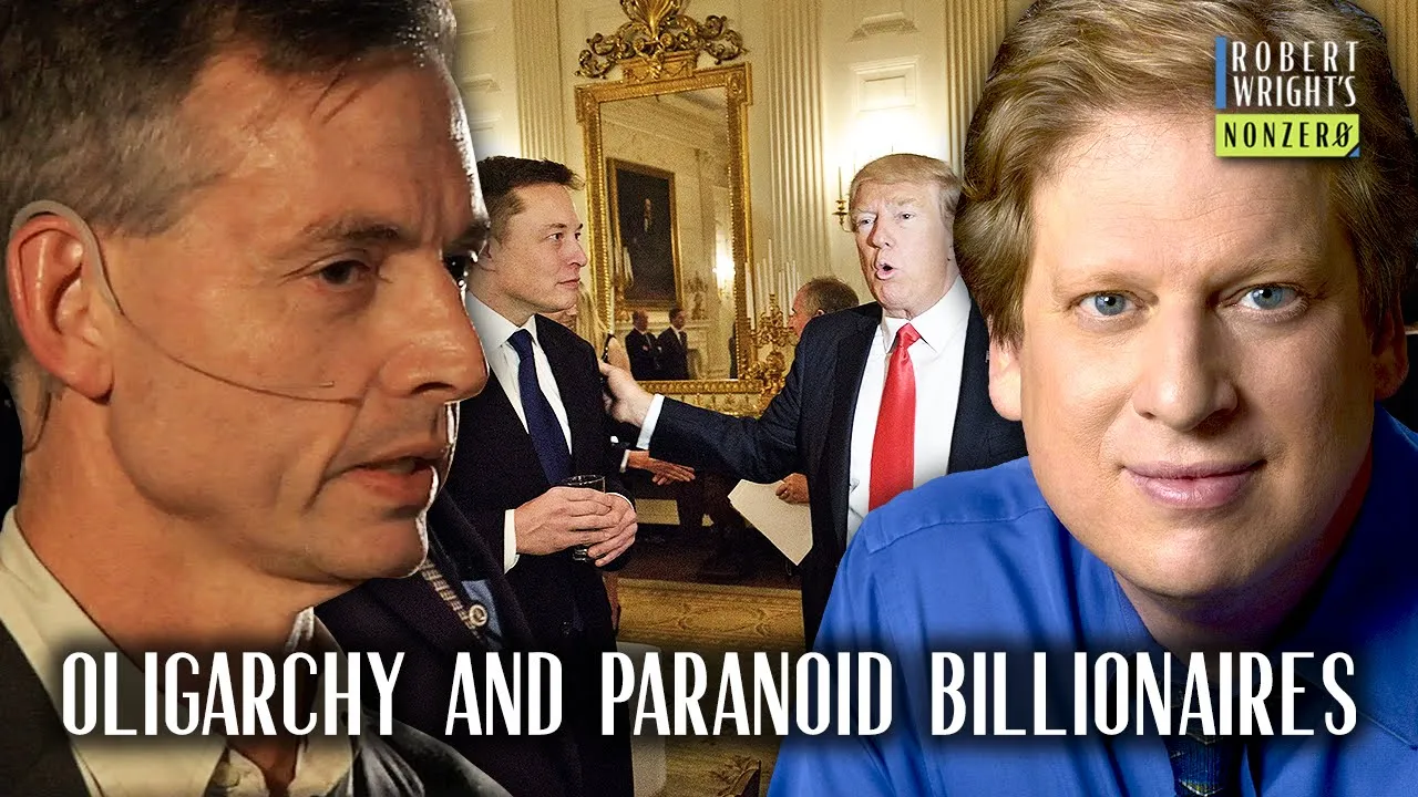 Epidemic of Paranoid Billionaires I Robert Wright and Paul Bloom I Nonzero