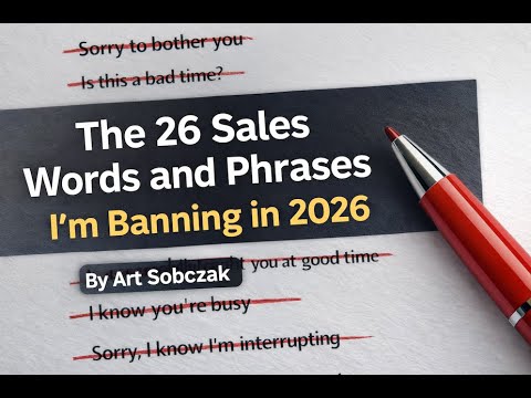 The 26 Sales Words and Phrases I'm Banning in 2026
