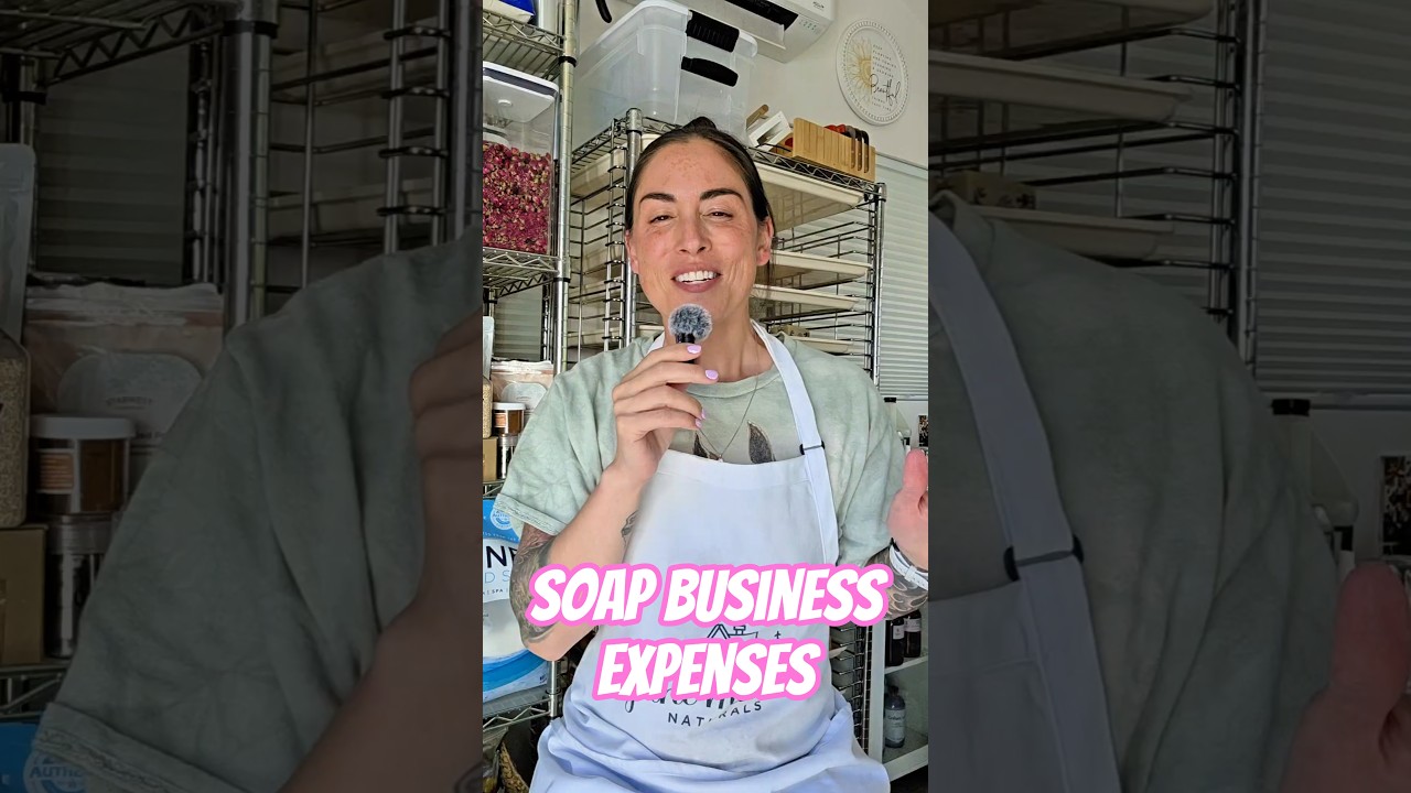 Soap Business Expenses